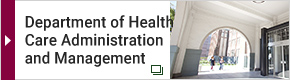 Department of Health Care Administration and Management